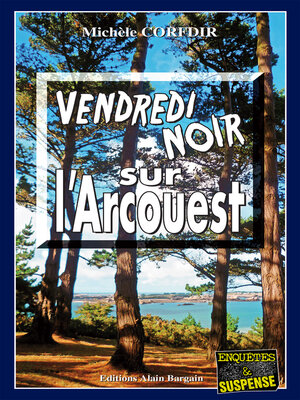 cover image of Vendredi noir sur l'Arcouest